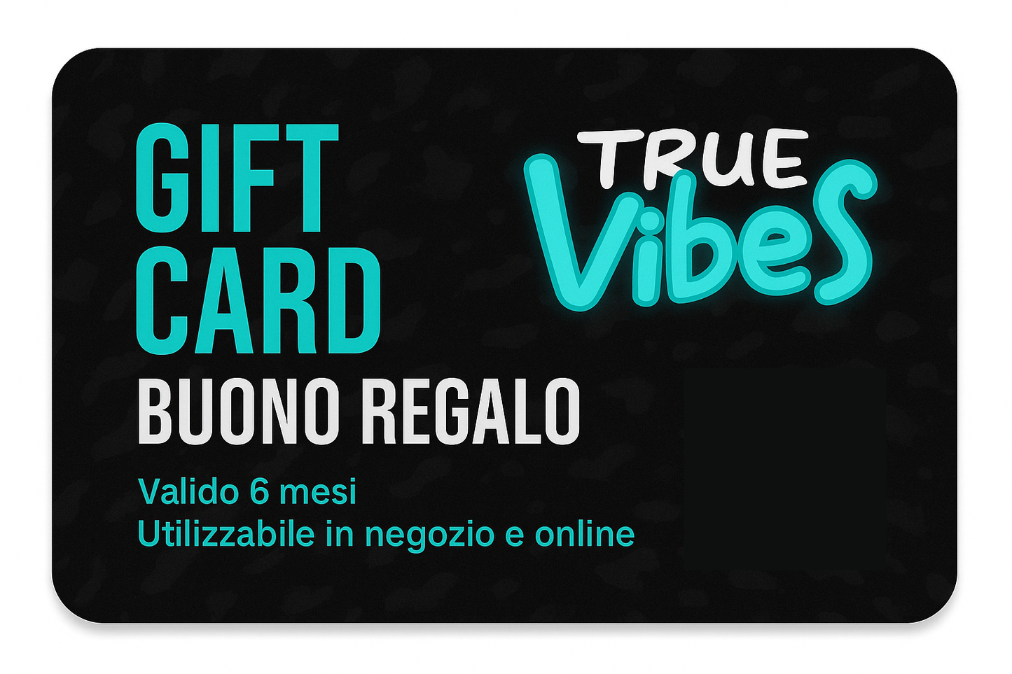Buono regalo TRUE VIBES